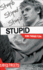 Stupid Format: Paperback
