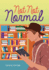 Not Not Normal Format: Library Bound