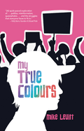 My True Colours Format: Paperback