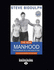 The New Manhood: the Handbook for a New Kind of Man