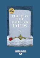The Day the Dollar Dies