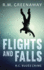 Flights and Falls: a B.C. Blues Crime Novel Format: Paperback