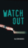 Watch Out (Orca Soundings)