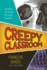 Creepy Classroom (Orca Shivers, 1)