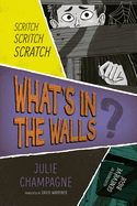What's in the Walls? (Orca Shivers, 3)