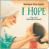 I Hope / Nipakos�yimon (Cree and English Edition)
