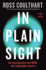 In Plain Sight: an Investigation Into Ufos and Impossible Science