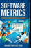 Software Metrics: A How To Guide for Project Staff