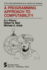 A Programming Approach to Computability (the Akm Series in Theoretical Computer Science)