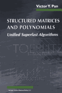 Structured Matrices and Polynomials
