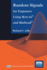 Random Signals for Engineers Using Matlab(r) and Mathcad(r)