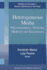 Heterogeneous Media: Micromechanics Modeling Methods and Simulations