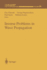 Inverse Problems in Wave Propagation