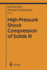 High-Pressure Shock Compression of Solids III