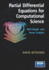 Partial Differential Equations for Computational Science: With Maple� and Vector Analysis