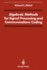 Algebraic Methods for Signal Processing and Communications Coding