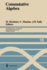 Commutative Algebra: Proceedings of a Microprogram Held June 15-July 2, 1987