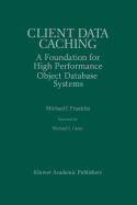 Client Data Caching