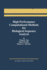 High Performance Computational Methods for Biologi