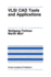 VLSI CAD Tools and Applications