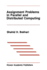 Assignment Problems in Parallel and Distributed Co