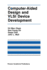 Computer-Aided Design and Vlsi Device Development
