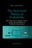 The Structural Theory of Probability: New Ideas from Computer Science on the Ancient Problem of Probability Interpretation