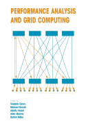 Performance Analysis and Grid Computing