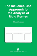 The Influence Line Approach to the Analysis of Rig