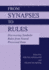 From Synapses to Rules