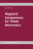 Magnetic Components for Power Electronics