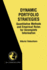 Dynamic Portfolio Strategies: Quantitative Methods