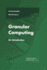 Granular Computing