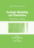 Geologic Modeling and Simulation