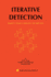 Iterative Detection: Adaptivity, Complexity Reduction, and Applications