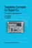 Testability Concepts for Digital Ics