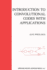 Introduction to Convolutional Codes With Applications (the Springer International Series in Engineering and Computer Science, 275)