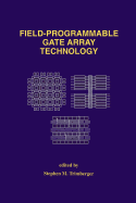 Field-Programmable Gate Array Technology