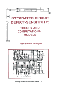 Integrated Circuit Defect-Sensitivity: Theory and