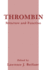 Thrombin: Structure and Function