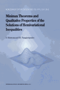 Minimax Theorems and Qualitative Properties of the