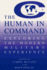 The Human in Command: Exploring the Modern Military Experience