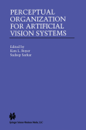 Perceptual Organization for Artificial Vision Syst