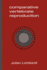 Comparative Vertebrate Reproduction