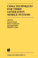 Cdma Techniques for Third Generation Mobile System