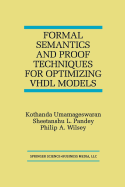 Formal Semantics and Proof Techniques for Optimizi