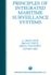 Principles of Integrated Maritime Surveillance Sys