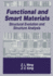 Functional and Smart Materials: Structural Evolution and Structure Analysis