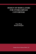 Design of Modulators for Oversampled Converters