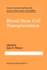 Blood Stem Cell Transplantation